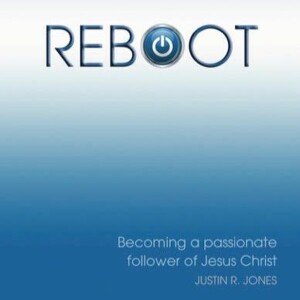 Justin Jones: REBOOT