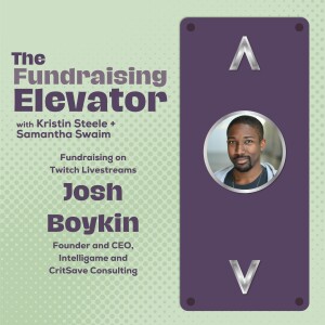 Episode #7 | Fundraising on Twitch Livestreams with Josh Boykin