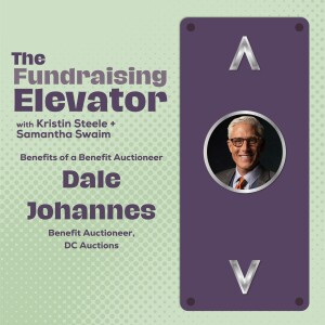 Episode #12 | Benefits Of A Benefit Auctioneer with Dale Johannes
