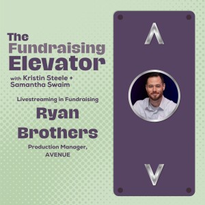 Episode #4 | Livestreaming in Fundraising with Ryan Brothers
