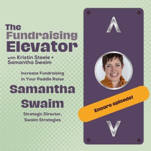 Episode #19 | ENCORE | Increase Fundraising In Your Paddle Raise With Samantha Swaim
