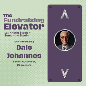 Episode #76 | Golf Fundraising with Dale Johannes