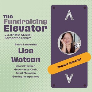Episode #13 | ENCORE | Board Leadership with Lisa Watson