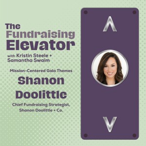 Episode #9 | Mission-Centered Gala Themes with Shanon Doolittle