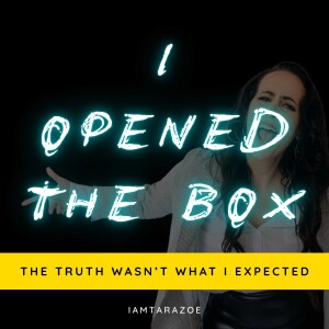 I Opened the Box. The Truth Wasn’t What I Expected | EPISODE 1