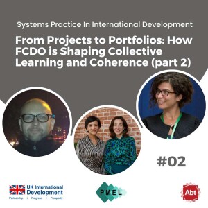 From Projects to Portfolios: How FCDO is Shaping Collective Learning and Coherence (Part 2)