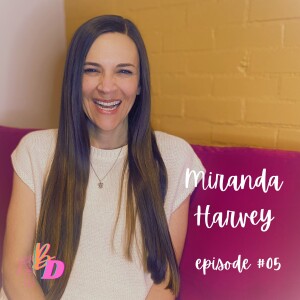Episode 5: Breastfeeding as a physical therapist and mom of teenagers with Miranda Harvey