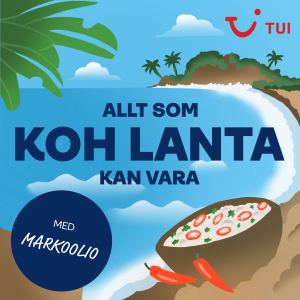 Koh Lanta – Markoolios bästa familjesemester