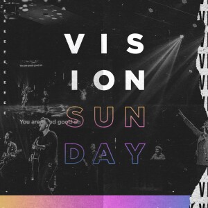 Vision Sunday