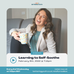 S0E5: How to Self Soothe for Anxiety, Anger and Sadness