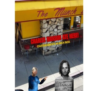 The Munch Box Charles Manson's Secret Spot