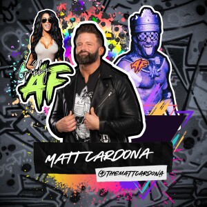 MATT CARDONA - ALWAYZ READY AF