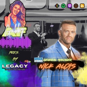 WWE Smackdown GM Nick Aldis - Aldis AF