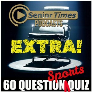 The Senior Times 60 Question Quiz