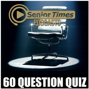 The Senior Times 60 Question Quiz