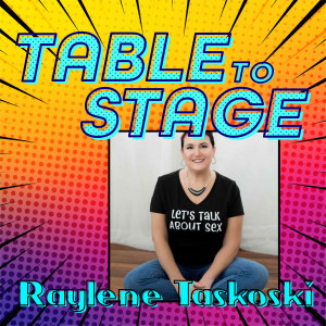 Raylene Taskoski, Stand Up Comedy Sex Ed