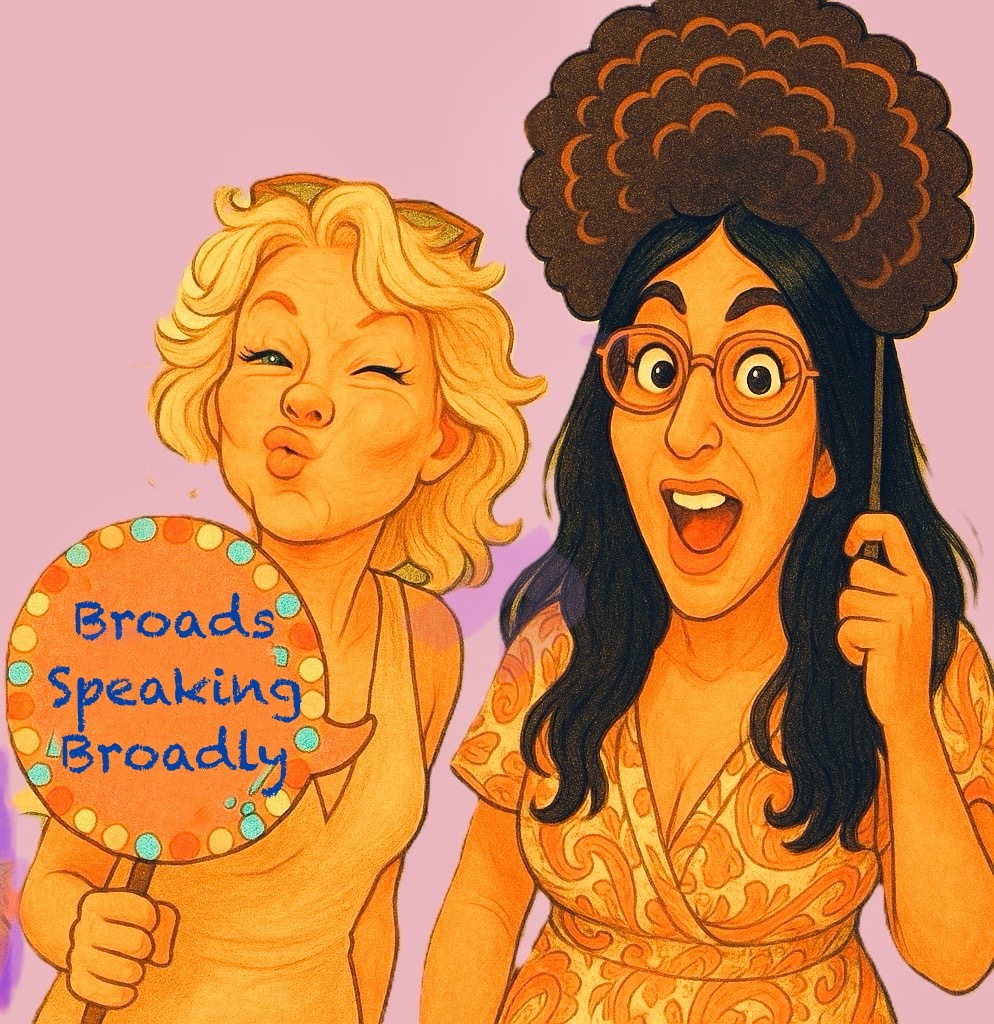 Broads Speaking Broadly