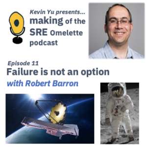 Episode 11 - Failure is not an option