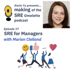 Episode 17 - SRE for Managers
