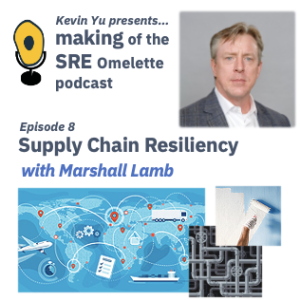 Episode 8 - Supply Chain Resiliency