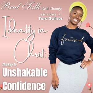 Identity in Christ: The Key to Unshakable Confidence