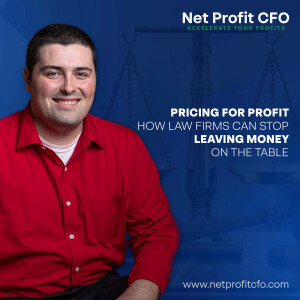Pricing for Profit — How Law Firms Can Stop Leaving Money on the Table