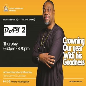 Crowning Our year with His Goodness (Day2)
