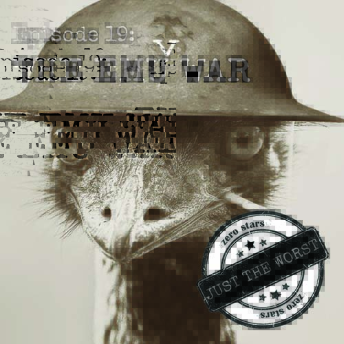 Episode 19: The Emu War