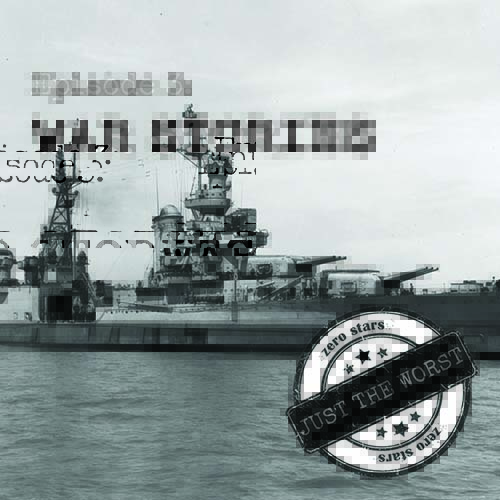 Episode 3: War Stories