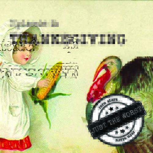 Episode 8: Thanksgiving