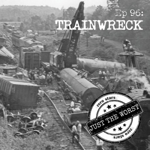 Episode 96: Trainwreck
