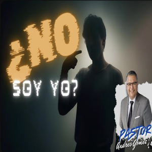 ¿No soy Yo?