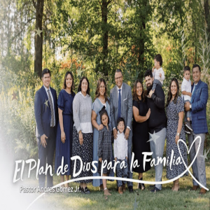El Plan De Dios para la Familia