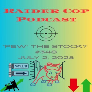"PEW" The Stock ? #348