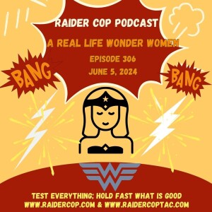 A Real Life Wonder Women #306