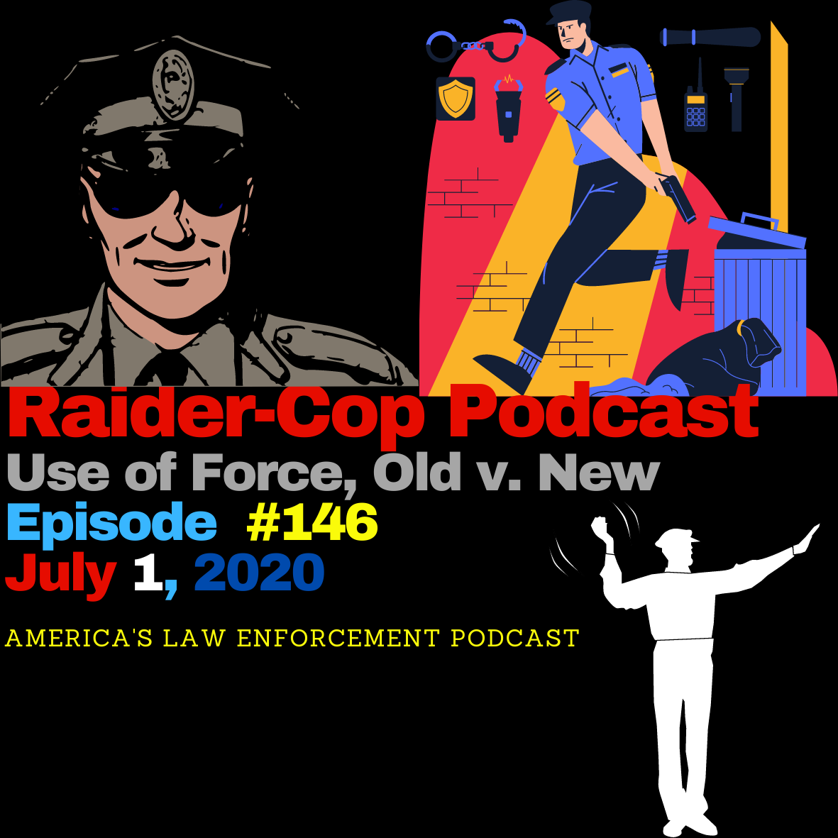 Raider Cop Podcast