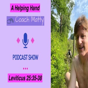A Helping Hand (Leviticus 25:35-38)