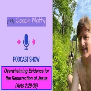 The Evidence for the Resurrection of Jesus
