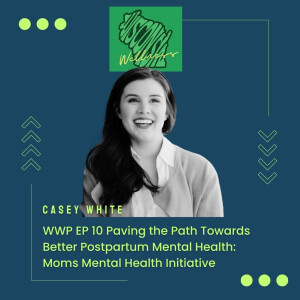 10 | Understanding and Supporting Moms’ Mental Health