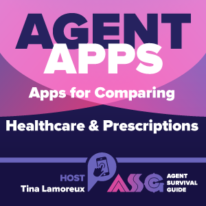 Agent Apps | Apps for Comparing Healthcare & Prescriptions