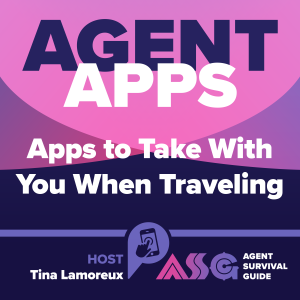 Agent Apps | Apps to Take With You When Traveling