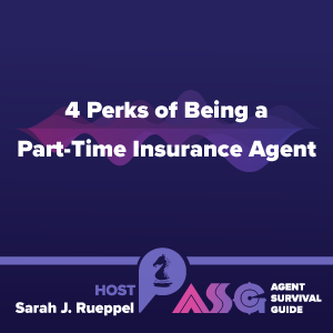 4 Perks of Being a Part-Time Insurance Agent