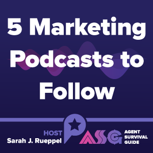 Agent Survival Guide Podcast