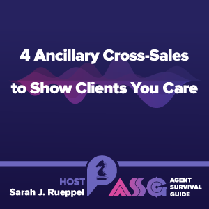 4 Ancillary Cross-Sales to Show Clients You Care