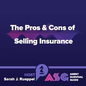 The Pros and Cons of Selling Insurance