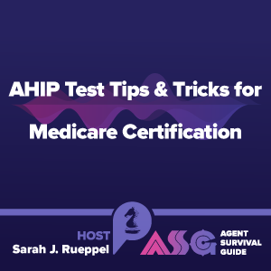 AHIP Test Tips and Tricks for Medicare Certification