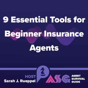 9 Essential Tools for Beginner Insurance Agents