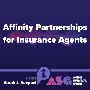 Affinity Partnerships for Insurance Agents