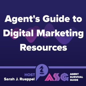 Agent’s Guide to Digital Marketing Resources