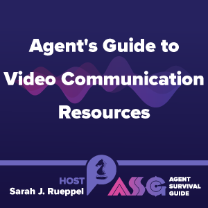 Agent’s Guide to Video Communication Resources